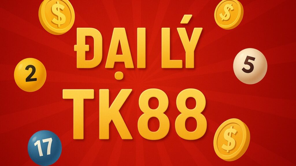 Đại lý TK88