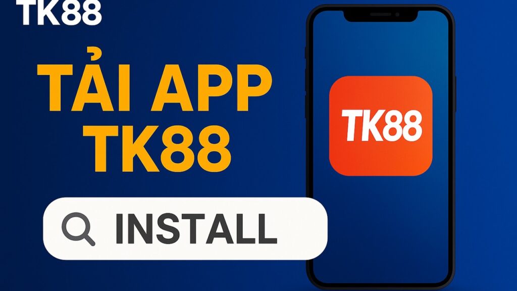 Tải app TK88